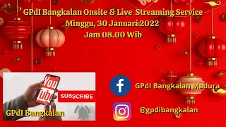 Ibadah Onsite & Online Gereja Pantekosta di Indonesia Bangkalan Madura, Minggu, 30 Januari 2022