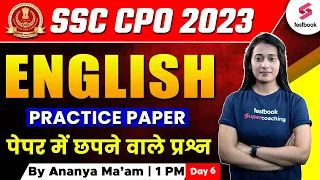 SSC CPO English 2023 | SSC CPO English Expected Paper -6| SSC CPO 2023 English By Ananya Ma'am