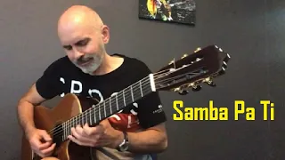 Samba Pa Ti…improvised Santana cover on Spanish guitar