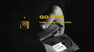 LOBO - GO PRO (Official Audio)