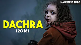 DACHRA (2018) Ending Explained | Based on TRUE Story | Haunting Tube