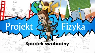 Spadek swobodny, Fizyka kurs matura, №24, ⚛ Projekt Fizyka