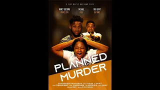 PLANNED MURDER