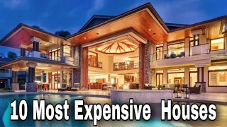 Top 10 most expensive houses in the world 2020