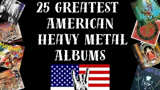 The 25 Greatest American Heavy Metal Albums