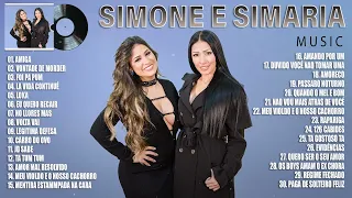 Simone e Simaria Melhores Musicas 2023 - As Mais Tocadas do Simone e Simaria 2023