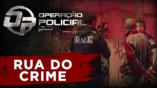 OPERAÇÃO POLICIAL - GOE - RUA DO CRIME