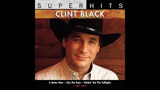 Something to Cry About by Clint Black