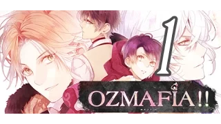 OZMAFIA!! - Let's Play! Part 1 of 4 - Dat Anime Intro So Kawaii o(≧∇≦o)