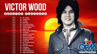 Mr. Lonely | Crying Time | Victor Wood Non-stop Playlist 2022 || Pamatay Puso Nonstop OPM Love Songs