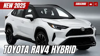 2025 Toyota RAV4 Hybrid Finally Coming - Mind Blowing Upgrades!