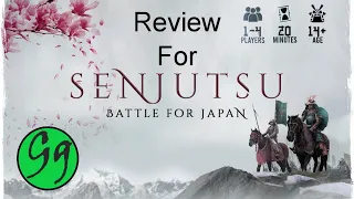 GG Reviews Senjutsu by Stone Sword Games