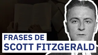 20 Frases de Scott Fitzgerald | El Gran escritor de la era del jazz