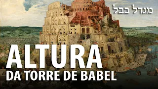 QUE ALTURA ATINGIU A TORRE DE BABEL – Professor Responde 80 🎓