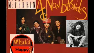 What's Happy - Bobby McFerrin + 4 Non Blondes - MAshup by the RubBeats