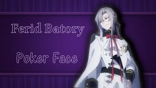 【Owari no Seraph】 Poker Face 【Ferid Bathory】