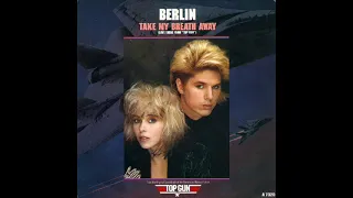 Berlin - Take My Breath Away (screwed & chopped)