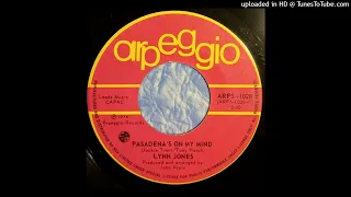 1975 CANADA SOFT ROCK COUNTRY Lynn Jones "Pasadena's On My Mind"