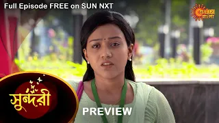 Sundari - Preview | 21 march 2022 | Full Ep FREE on SUN NXT | Sun Bangla Serial