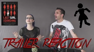 Last Girl Standing Trailer Reaction @horrifyou