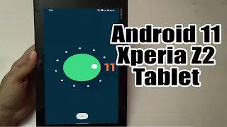 Install Android 11 on Xperia Z2 Tablet (LineageOS 18.1) - How to Guide!