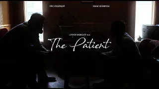 'The Patient' Short Film (2019)