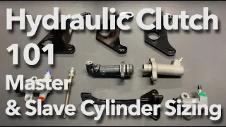 Hydraulic Clutch 101, How to Pick Correct Size Master & Slave Cylinder for a Hydraulic Clutch