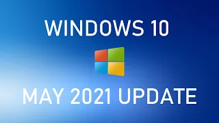 Windows 10 May 2021 Update - Testing the NEW Build 19043.964!