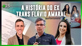 Flávio Amaral | De Transexual a Pastor |EspiritualMENTE Podcast #023