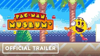 Pac-Man Museum+ - Official Launch Trailer