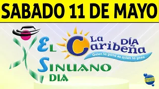 Resultados CARIBEÑA y SINUANO DIA del Sábado 11 de Mayo de 2024  CHANCE 😱💰🚨🔥🍀