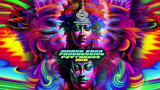 March 2023 Progressive Psytrance Mix