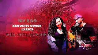 My Boo - Will Gittens, Rahky (Acoustic Cover Lyrics)