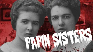 The Killer Papin Sisters (Killer Tales)