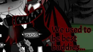 we used to be best buddies... [] Meme [] dead slender AU [] Angst []⚠️BLOOD AND BAD EDITING⚠️[]