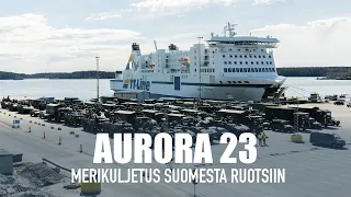 AURORA23 - Pataljoonan merikuljetus Ruotsiin
