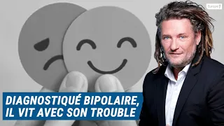 Olivier Delacroix (Libre antenne) - Diagnostiqué bipolaire, il doit vivre avec son trouble