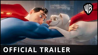 DC LEAGUE OF SUPER-PETS – Official Trailer
