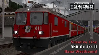 Train Simulator 2020 - Surselva Line - RhB Ge 4/4 ii - Ilanz Westbound