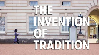 What is The Invention of Tradition? - Eric Hobsbawm