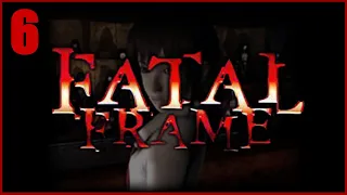 Fatal Frame 1 Blind Let's Play - The Blinded Ghost, MY EYES! Part 6