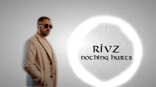 RIVZ_Nothing Hurts | Cover