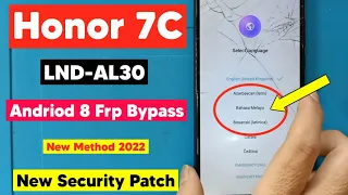 Honor 7C (LND-AL30) Andriod 8 Frp Bypass | Honor Google Account Bypass New Solution 2022