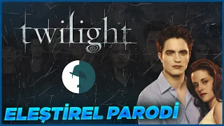 TWILIGHT - ELEŞTİREL PARODİ @HarunCAN