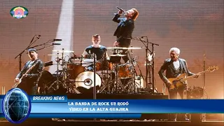La banda de Rock U2 rodó  video en la Alta Guajira