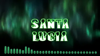 Santa Lucia (house remix)