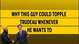 Why this guy could topple Trudeau whenever he wants to