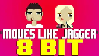 Moves Like Jagger (2022) [8 Bit Tribute to Maroon 5 feat. Christina Aguilera] - 8 Bit Universe