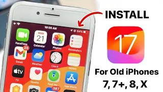 How to Install iOS 17 Update on old iPhone’s 7, 7+, 8, X