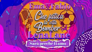 Lena Lane - Sarà perché ti amo feat. Ema & Fabio di CFVB (Cover)